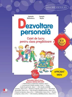 Dezvoltare personală. Caiet de lucru pentru clasa pregătitoare