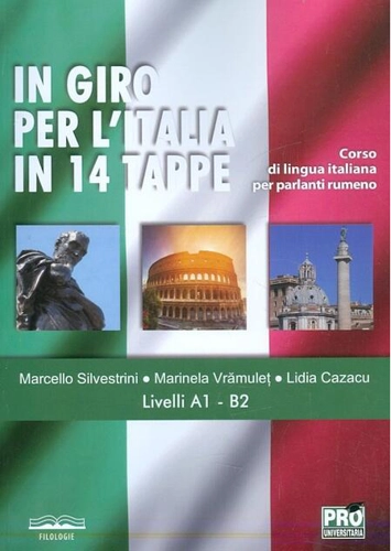In giro per l`Italia in 14 tappe. Livelli A1-B2