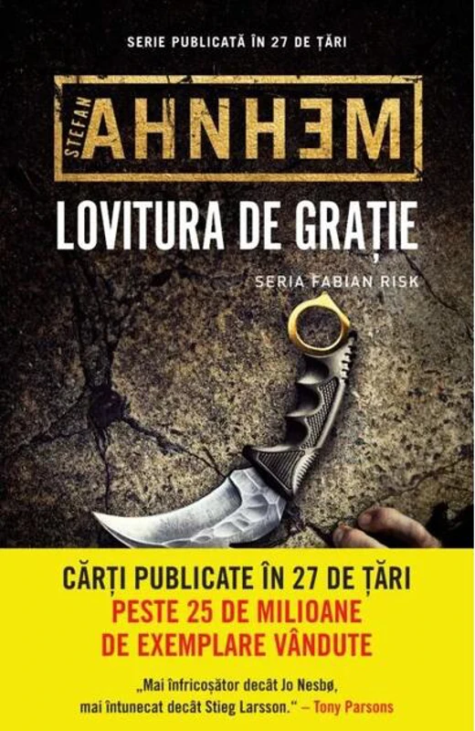 Lovitura de grație. Seria Fabian Risk (Vol. 6)