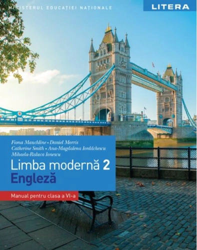 Limba modernă 2. Engleză. Manual pentru clasa a VI-a