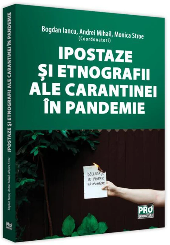 Ipostaze și etnografii ale carantinei în pandemie