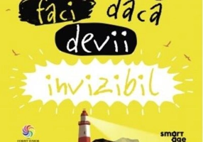 Ce să nu faci dacă devii invizibil