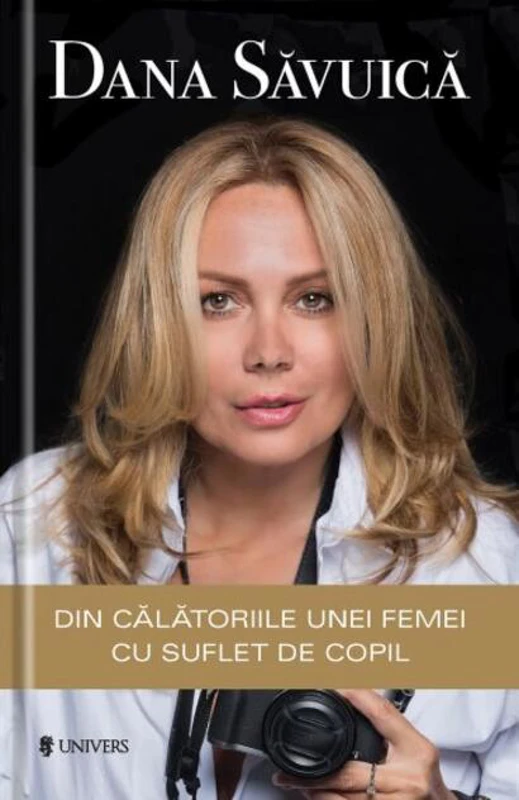Din călătoriile unei femei cu suflet de copil