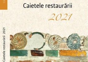 Caietele restaurării 2021