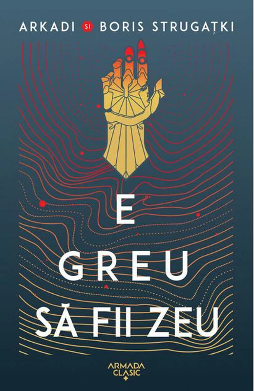 E greu să fii zeu