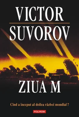 Ziua M. Cînd a început al doilea război mondial?  (Ediţia 2011)