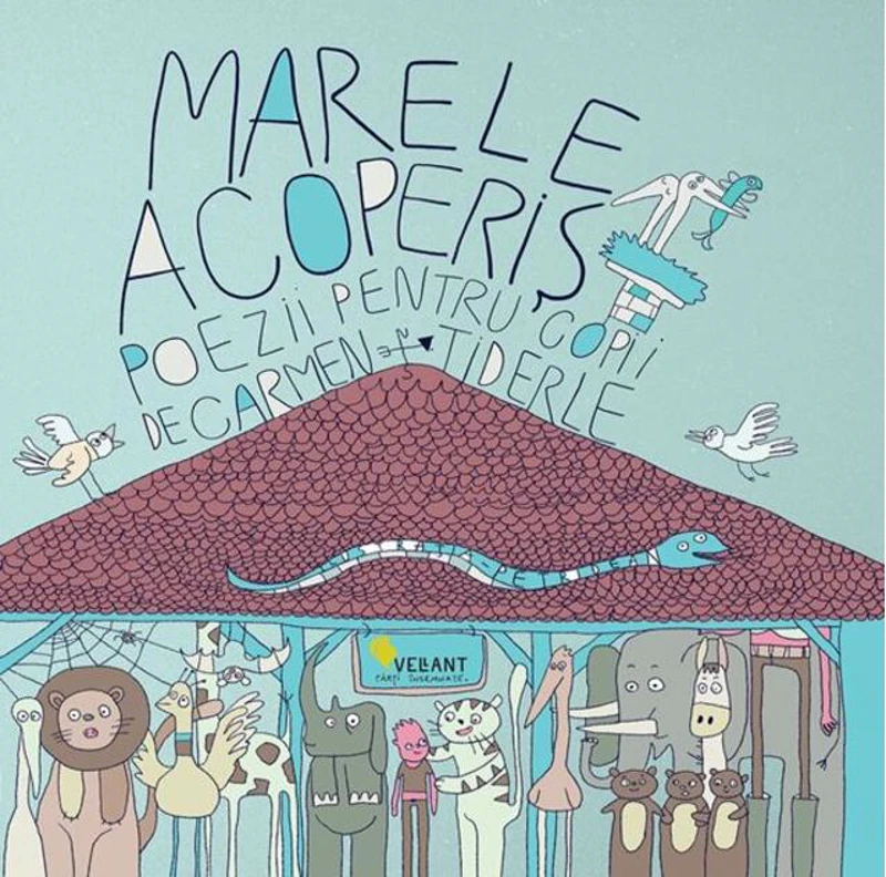 Marele acoperiș - poezii pentru copii