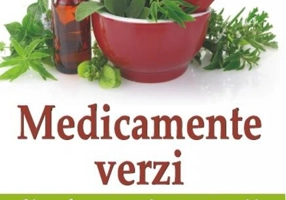 Medicamente verzi din farmacia naturii