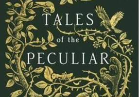 Tales of the Peculiar