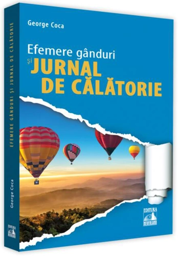 Efemere gânduri și jurnal de călătorie