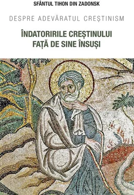 Îndatoririle creștinului față de sine însuși
