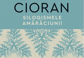 Silogismele amărăciunii