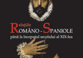 Relaţiile româno-spaniole până la începutul secolului al XIX-lea