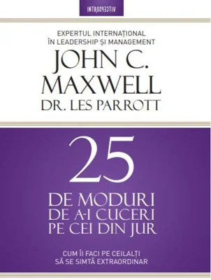 25 de moduri de a-i cuceri pe cei din jur