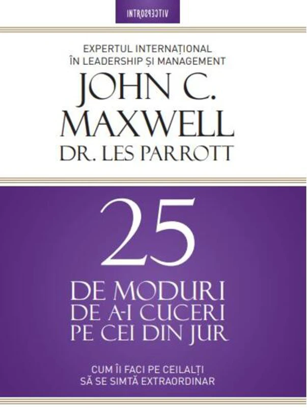 25 de moduri de a-i cuceri pe cei din jur