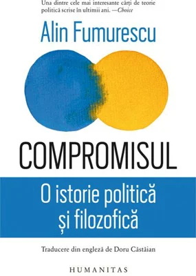 Compromisul. O istorie politică și filozofică