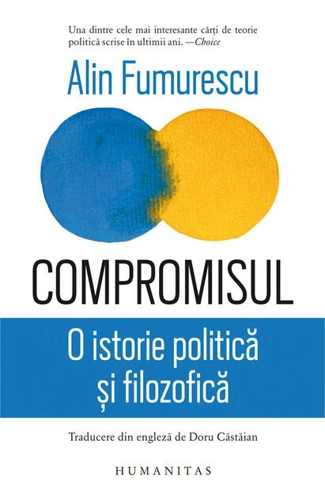 Compromisul. O istorie politică și filozofică