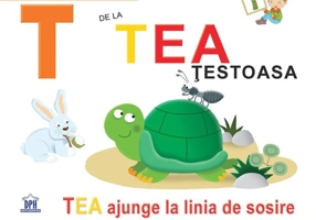 T de la Tea (ed. cartonată)