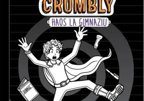 Haos la gimnaziu. Peripețiile lui Max Crumbly (Vol. 2)