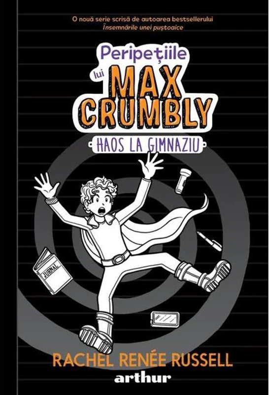 Haos la gimnaziu. Peripețiile lui Max Crumbly (Vol. 2)