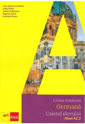Limba germană. Caietul elevului + CD A2.2 - Clasa VII, Clasa VIII