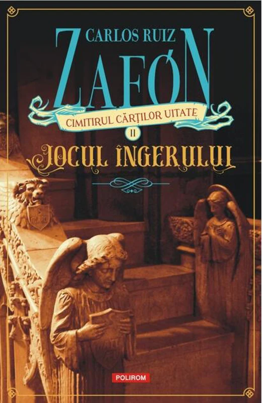 Jocul îngerului (Vol. 2)