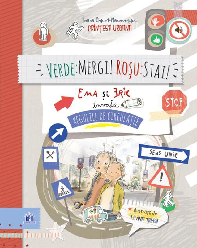 Verde: mergi! Roșu: stai! Ema și Eric învață regulile de circulație