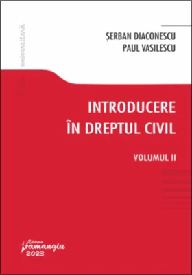 Introducere în dreptul civil (Vol. 2)
