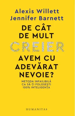 De cât de mult creier avem cu adevărat nevoie?