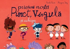 Prietenii noștri Punct, Virgulă și echipa