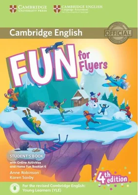 Fun for Flyers. Student's Book with Online Activities  and Home Fun Booklet 6