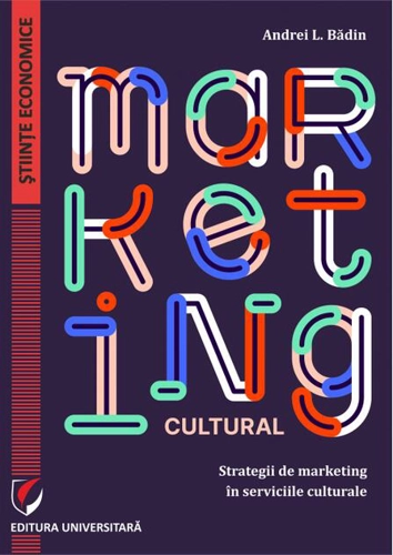 Marketing cultural. Strategii de marketing în serviciile culturale