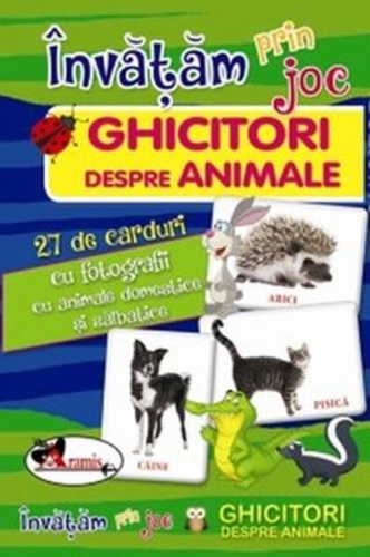 Învăţăm prin joc Ghicitori despre animale
