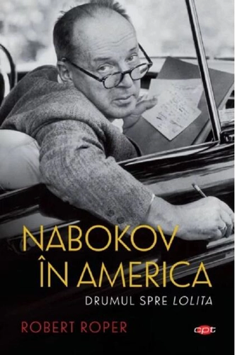 Nabokov în America (Carte pentru toți)