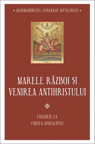 Marele război și venirea Antihristului