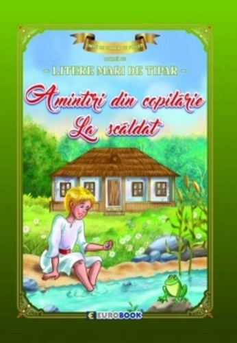 Amintiri din copilărie - La scăldat