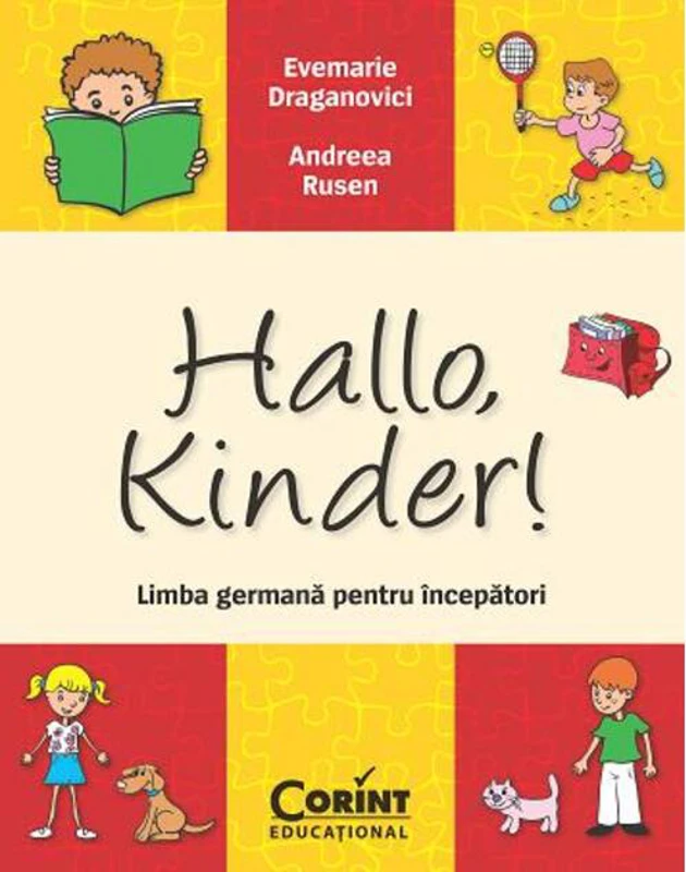 Hallo, Kinder! Limba germană pentru începători