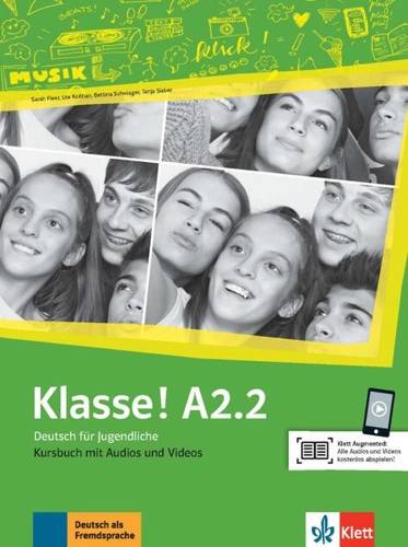 Klasse! A2.2. Kursbuch mit Audios und Videos