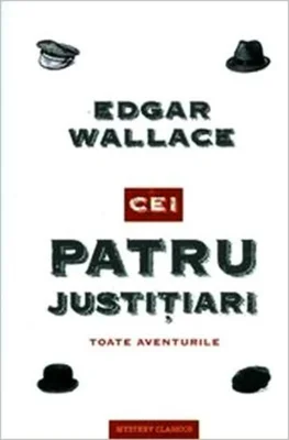 Cei patru justițiari. Toate aventurile