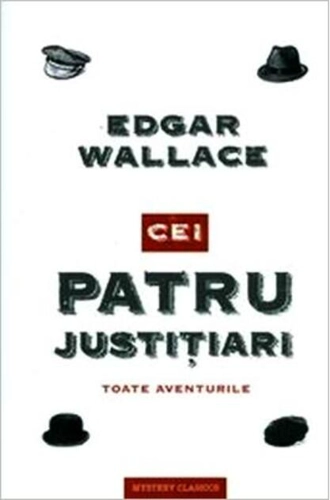 Cei patru justițiari. Toate aventurile