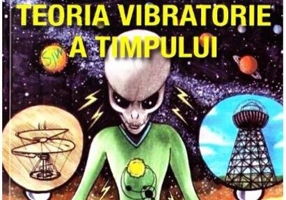 Efectul Dumitrache sau Teoria vibratorie a timpului