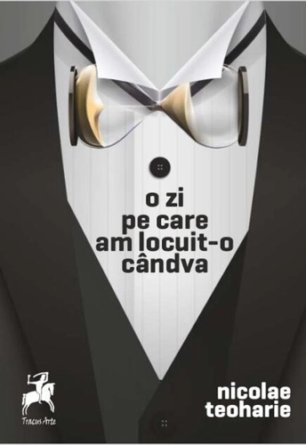 O zi pe care am locuit-o cândva