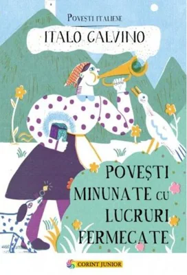 Povești minunate cu lucruri fermecate