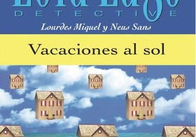 Lola Lago, detective : Vacaciones al sol + CD (A1)
