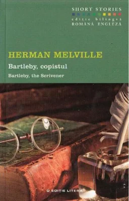 Bartleby, copistul / Bartleby, the Scrivener