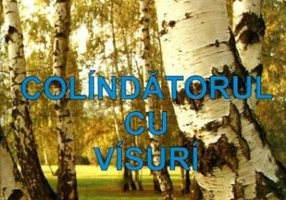 Colindătorul cu visuri
