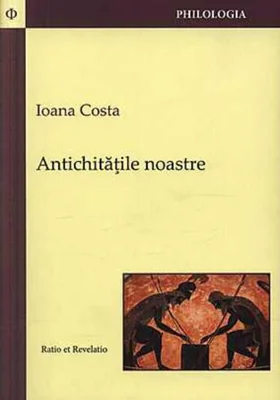 Antichităţile noastre