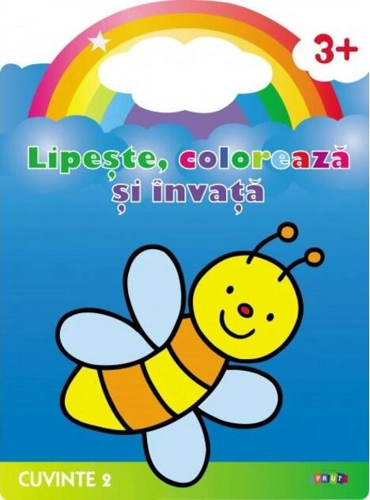 Lipește, colorează și învață. Cuvinte 2. Albinuța