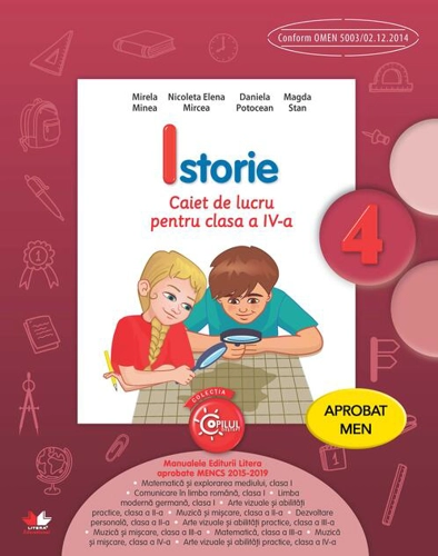 Istorie. Caiet de lucru pentru clasa a IV-a