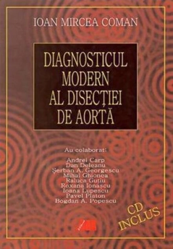 Diagnosticul modern al disecţiei de aortă